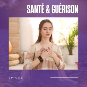 Santé & Guérison